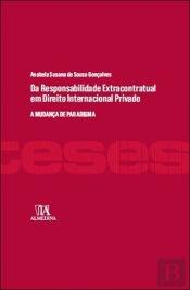 Da Responsabilidade Extracontratual em Direito Internacional Privado