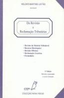 Da Revisão e Reclamação Tributárias