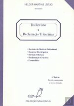 Bertrand.pt - Da Revisão e Reclamação Tributárias
