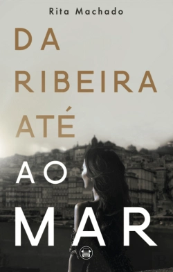 Bertrand.pt - Da Ribeira Até ao Mar