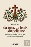 Da Rosa, da Fénix e do Pelicano
