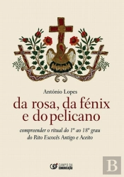 Da Rosa, da Fénix e do Pelicano