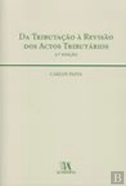 Bertrand.pt - Da Tributação à Revisão dos Actos Tributários