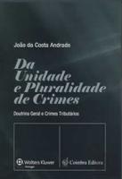 Da Unidade e Pluralidade de Crimes