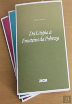 Bertrand.pt - Da Utopia à Fronteira da Pobreza