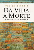 Da Vida à Morte