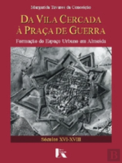 Bertrand.pt - Da Vila Cercada à Praça de Guerra