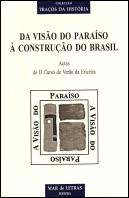Da Visão do Paraíso à Construção do Brasil