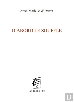 Bertrand.pt - D'Abord Le Souffle