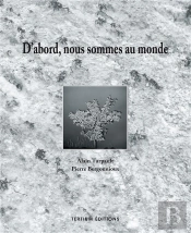 D'Abord Nous Sommes Au Monde