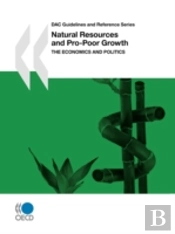 Dac Guidelines And Reference Series Natural Resources And Pro-Poor Growth