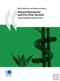Bertrand.pt - Dac Guidelines And Reference Series Natural Resources And Pro-Poor Growth