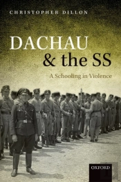 Dachau And The Ss