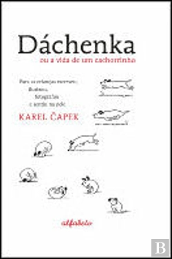 Bertrand.pt - Dachenka ou a Vida de Um Cachorrinho