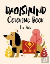 Dachshund Coloring Book For Kids