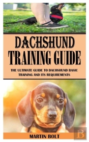 Dachunshund Training Guide