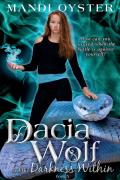 Dacia Wolf & The Darkness Within