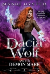 Dacia Wolf & The Demon Mark
