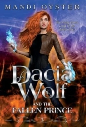 Dacia Wolf & The Fallen Prince