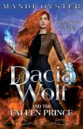 Dacia Wolf & The Fallen Prince