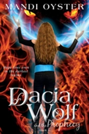 Dacia Wolf & The Prophecy
