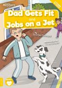 Dad Gets Fit And Jobs On A Jet