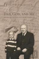 Dad, God, And Me