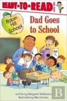 Dad Goes To School