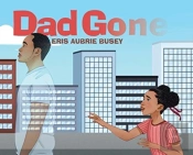 Dad Gone