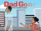 Dad Gone