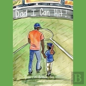Dad, I Can Hit!