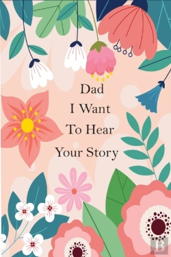 Bertrand.pt - Dad I Want To Hear Your Story