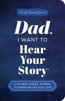 Dad, I Want To Hear Your Story (Expanded Edition)