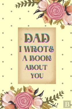 Bertrand.pt - Dad I Wrote A Book About You