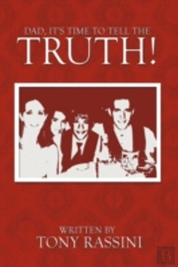 Bertrand.pt - Dad, It'S Time To Tell The Truth!