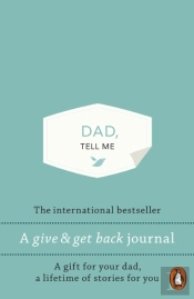 Dad, Tell Me