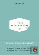 Dad, Tell Me Your Story