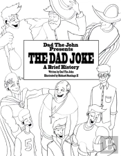 Dad The John Presents The Dad Joke, A Brief History