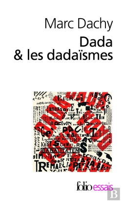 Bertrand.pt - Dada Et Les Dadaïsmes