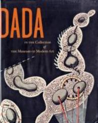 Dada In The Collection Of The Museum Of Modern Art
