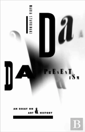 Dada Presentism