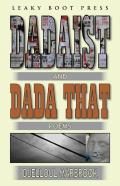 Dadaist And Dada That