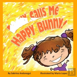 Bertrand.pt - Daddy Calls Me Happy Bunny!