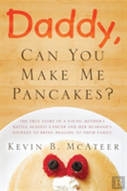 Bertrand.pt - Daddy, Can You Make Me Pancakes?