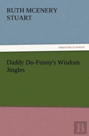 Daddy Do-Funny'S Wisdom Jingles