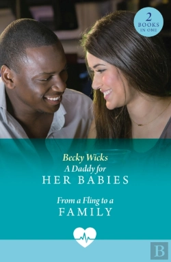 Bertrand.pt - Daddy For Her Babies / From A Fling To A Family