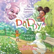Daddy Is Always Here