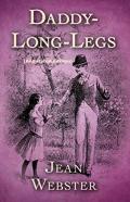 Daddy Long-Legs By Jean Webster (Annotated Edition)