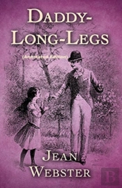 Daddy Long-Legs By Jean Webster (Annotated Edition)