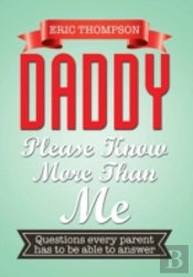 Daddy Please Know More Than Me